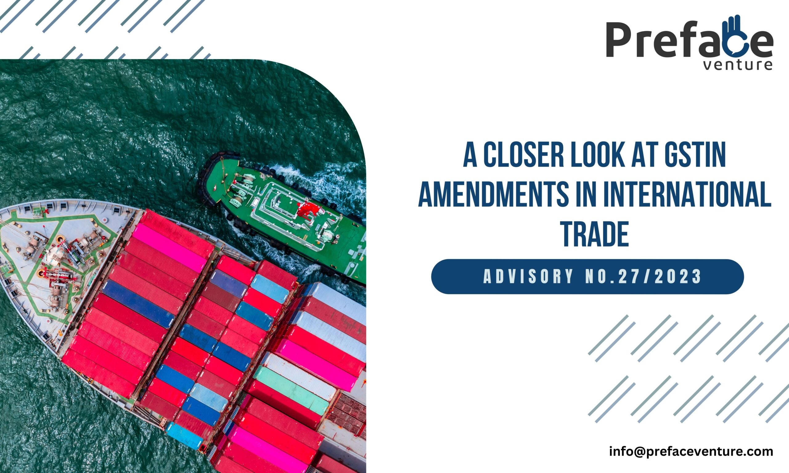 A Closer Look at GSTIN Amendments in International Trade